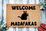 Paillasson "Welcome Madafakas"